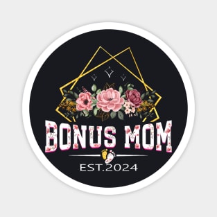 Bonus Mom Est 2024 Promoted To Bonus Mom Magnet